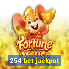 254 bet jackpot